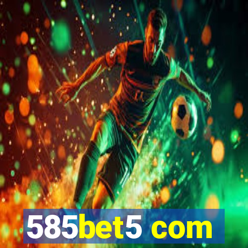 585bet5 com